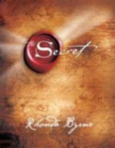 Byrne, Rhonda: The Secret idegen