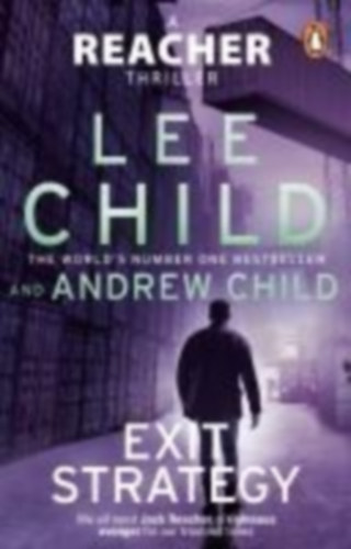 Child, Lee - Child, Andrew: Exit Strategy idegen
