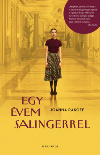 Joanna Rakoff: Egy évem Salingerrel e-Könyv