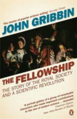 John Gribbin: The Fellowship antikvár