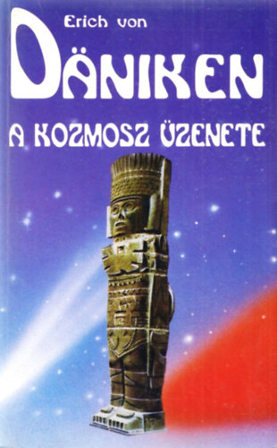 Erich von Däniken: A kozmosz üzenete antikvár