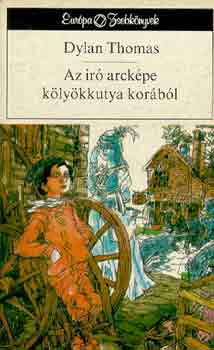 Dylan Thomas: Az író arcképe kölyökkutya korából antikvár