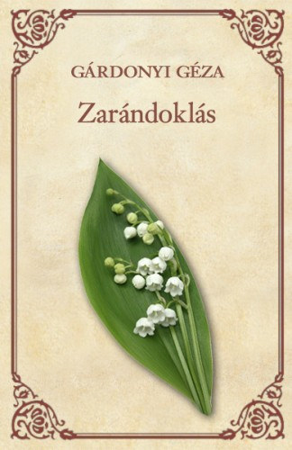 Zarándoklás - Úti kalandok - Aforizmák – Gárdonyi Géza