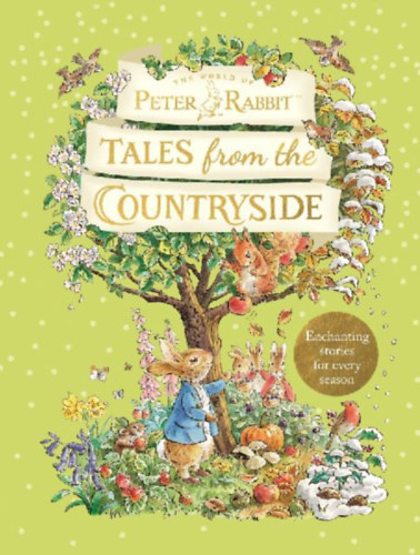Potter, Beatrix: Peter Rabbit: Tales from the Countryside idegen