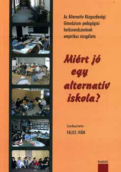 Miért jó egy alternatív iskola? antikvár