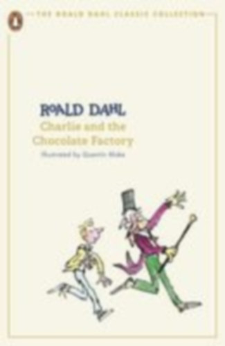 Dahl, Roald: Charlie and the Chocolate Factory idegen