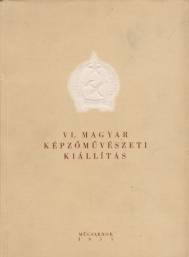 VI. Magyar Képzőművészeti Kiállítás antikvár