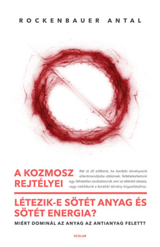 Rockenbauer Antal: A kozmosz rejtélyei könyv