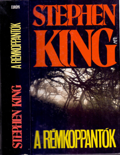 Stephen King, Szántó Péter (ford.): A rémkoppantók - Első magyar nyelvű kiadás! - Szántó Péter fordításában antikvár