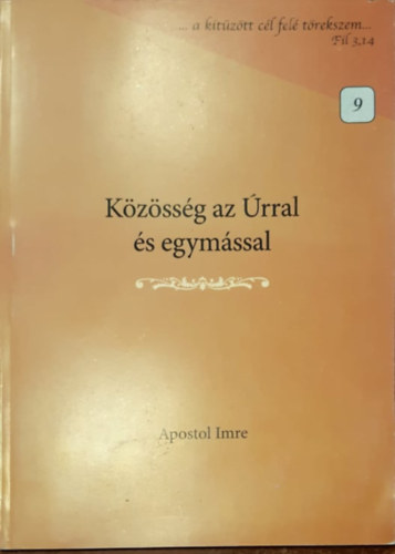 Közösség az Úrral és egymással antikvár