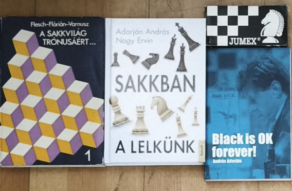 Adorján András, Nagy Ervin, Flesch-FLórián-Varnusz: 2db sakkal kapcsolatos könyv + ajándék angol nyelvű sakkos könyv és mini sakktábla - A sakkvilág tónusaiért..., Sakkban a lelkünk + Black is OK forever!, ajándék Jumex mini sakktábla antikvár