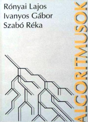 Rónyai; Ivanyos; Szabó: Algoritmusok antikvár