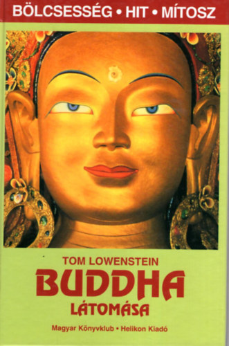Tom Lowenstein: Buddha látomása antikvár