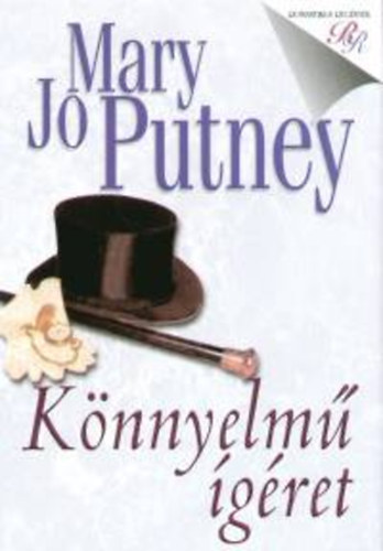 Mary Jo Putney: Könnyelmű ígéret antikvár
