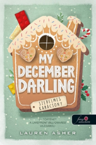 Lauren Asher: My December Darling - Szerelmes karácsony könyv