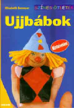 Elisabeth Bernauer: Ujjbábok - Színes ötletek antikvár