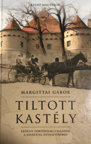Margittai Gábor: Tiltott kastély antikvár