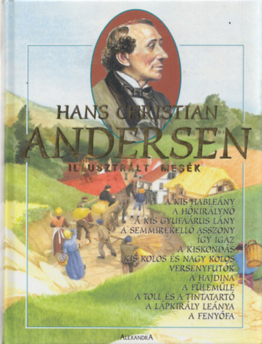 Hans Christian Andresen: Illusztrált mesék - Hans Christian Andersen antikvár