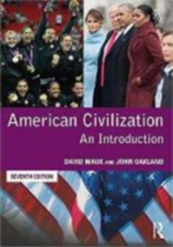 Mauk, David - Oakland, John: Mauk, D: American Civilization idegen
