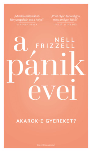 Nell Frizzell: A pánik évei antikvár