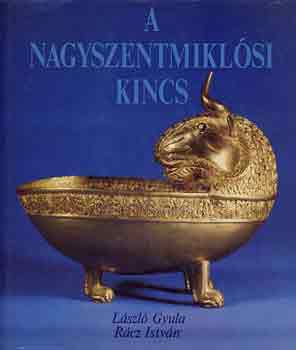 László Gyula-Rácz István: A nagyszentmiklósi kincs antikvár