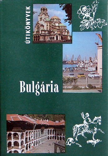 Bács Gyula: Bulgária antikvár