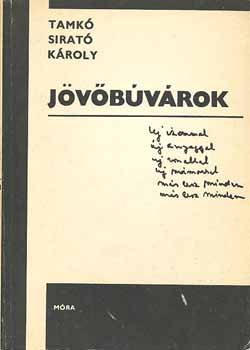 Tamkó Sirató Károly: Jövőbúvárok antikvár