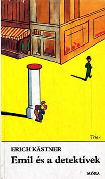 Erich Kästner: Emil és a detektívek antikvár