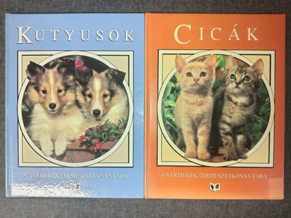 Kutyusok + Cicák (Gyermekek Természetkönyvtára) antikvár