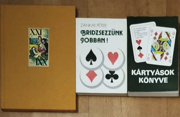 Zánkay Péter, Dr. Kovács Endre Dr. Zánkay Péter Rodolfo Varga Péter Dr. Lindner Gyula, Kolb Jenő: 3db kártyajátékokkal kapcsolatos könyv - Régi játékkártyák-Magyar és külföldi kártyafestés XV.-XIX. század, Kártyások könyve, Bridzsezünk jobban! antikvár