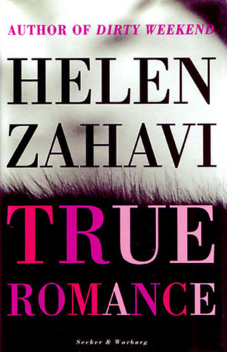 Helen Zahavi: True Romance antikvár