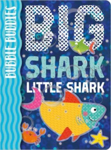 Hainsby, Christie: Bubble Buddies: Big Shark, Little Shark idegen