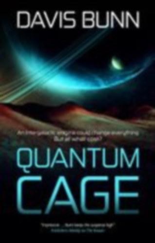Bunn, Davis: Quantum Cage idegen