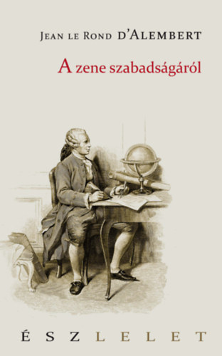 D'alembert, Jeanlerond: A zene szabadságáról könyv