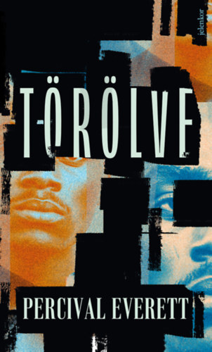 Percival Everett: Törölve könyv