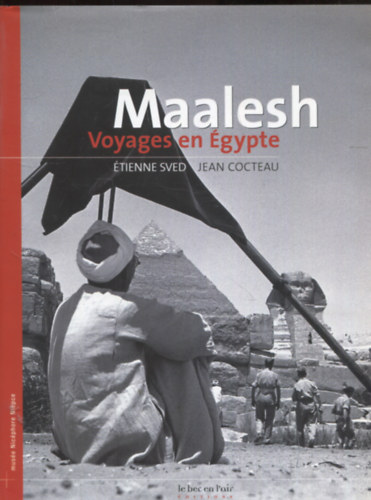 Jean Cocteau, E. Sved: Maalesh - Dedikált antikvár