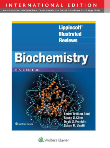Franklin, David S. - Viselli, Susan M. - Cline, Susan D. - Abali, Emine Ercikan: Lippincott® Illustrated Reviews: Biochemistry idegen