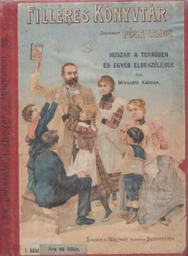 Pósa-Gárdonyi-Tábori-Egri-...: Árpád népe (képek Magyarország ezer esztendős multjából) antikvár