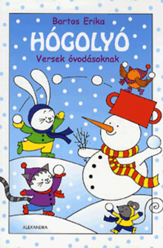 Bartos Erika: Hógolyó antikvár