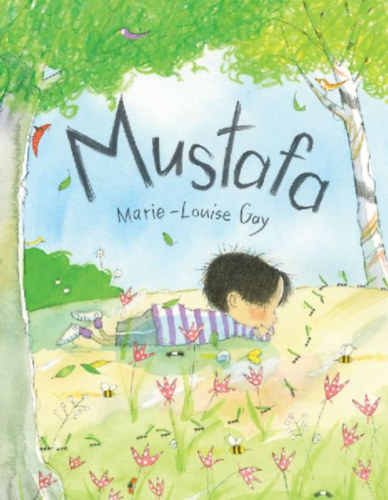 Gay, Marie-Louise: Mustafa idegen