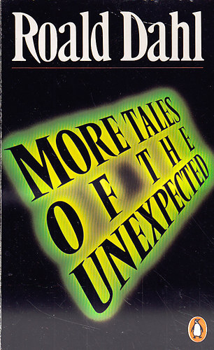 Roald Dahl: More tales of the unexpected antikvár