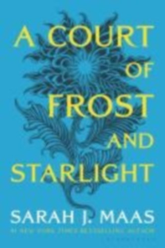 Maas, Sarah J: A Court of Frost and Starlight idegen