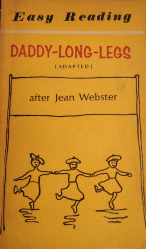 Jean Webster: Daddy Long Legs/Easy Reading/ antikvár