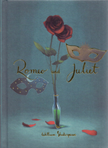 William Shakespeare: Romeo and Juliet idegen