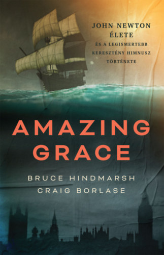 Borlase, Craig, Bruce Hindmarsh: Amazing Grace könyv