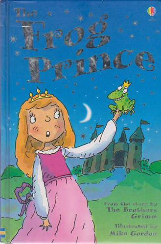The Brothers Grimm: The Frog Prince antikvár