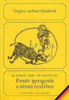 Emericzy T.-Horváth I.: Passzív igeragozás a német nyelvben antikvár