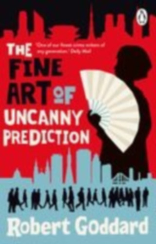 Goddard, Robert: The Fine Art of Uncanny Prediction idegen