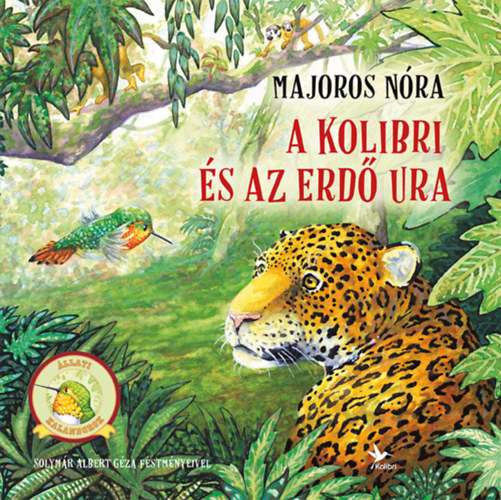 A kolibri és az Erdő Ura akciós termékkép 1
