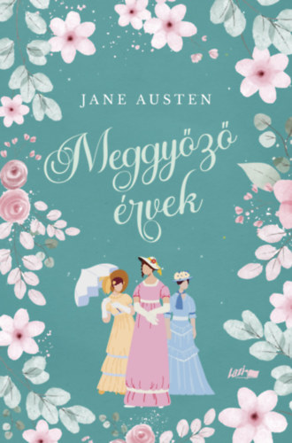 Jane Austen: Meggyőző érvek könyv